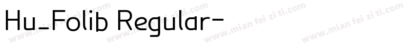 Hu_Folib Regular字体转换